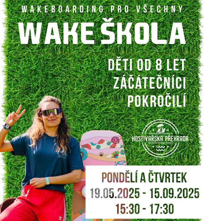 Wake škola Hostivař 2025 Léto na vodě pro děti, začátečníky i pokročilé pod vedením špičkových trenérů Wakeboarding je...